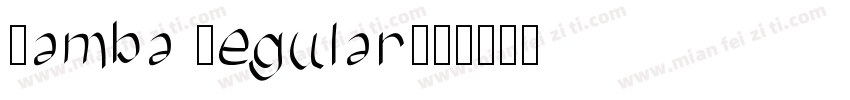 Mamba Regular字体转换
